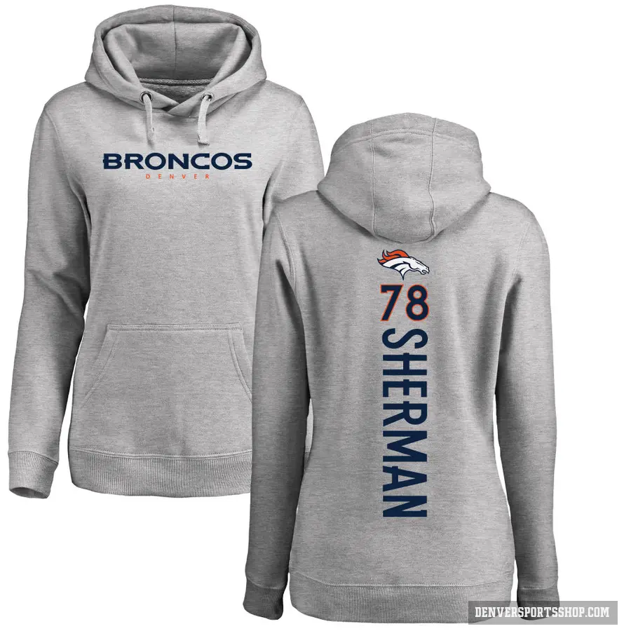 Women's ＃78 Will Sherman Denver Broncos Pro Line Ash Backer Pullover Hoodie